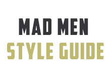 Mad Men Style Guide