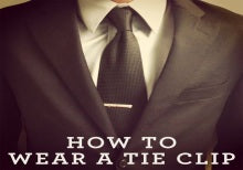 Follow Suit: How to Wear a Tie Clip