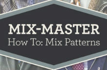 How to Mix Patterns